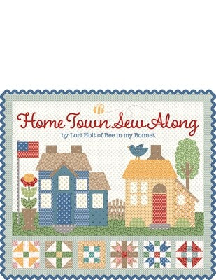 Home Town Sew Simple Shapes™ Lori Holt